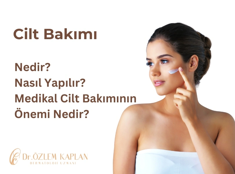 Cilt Bakımı Nedir? Cilt Bakımı Samsun, Medikal Cilt Bakımı Fiyatları Samsun, Atakum